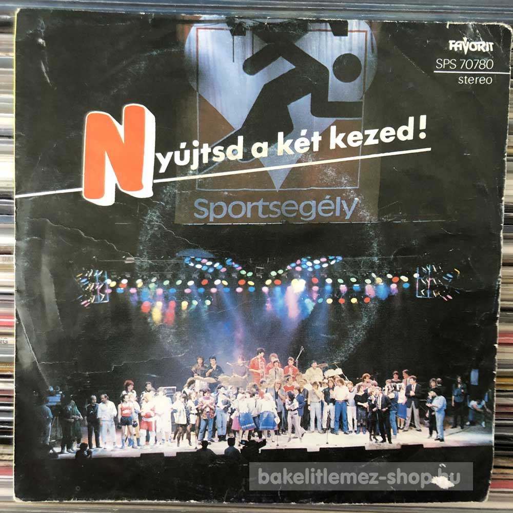 Various - Neoton Família - Nyújtsd A Két Kezed! - Segít A Dal