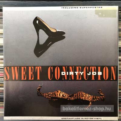 Sweet Connection - Dirty Job  (7", Poster-Sleeve) (vinyl) bakelit lemez