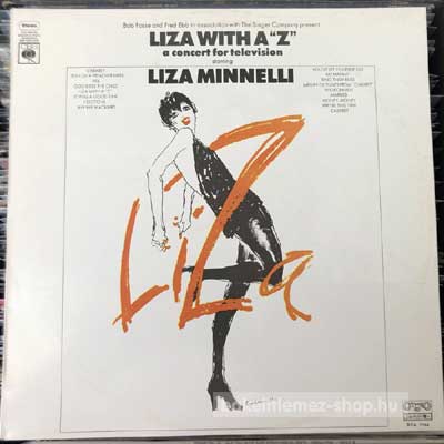 Liza Minnelli - Liza With A Z. A Concert For Television  LP (vinyl) bakelit lemez