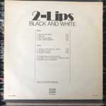 2-Lips  Black And White  LP