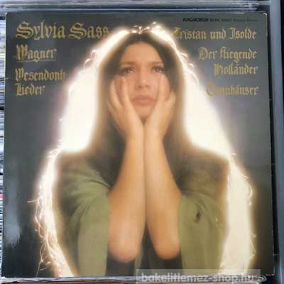 Sylvia Sass - Wagner - Wesendonk-Lieder - Tristan Und Isolde  (LP, Album) (vinyl) bakelit lemez