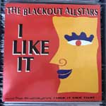The Blackout Allstars - I Like It