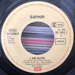Saphir  I Am Alive  (7", Single)
