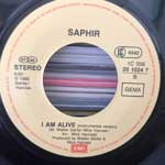 Saphir  I Am Alive  (7", Single)