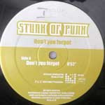 Stunk Of Punk  Dont You Forget  (12", Ltd)