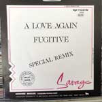 Savage  A Love Again (Remix) - Fugitive  (7", Single)