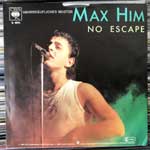 Max Him  No Escape  (7", Single)