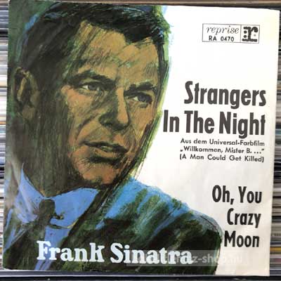 Frank Sinatra - Strangers In The Night  (7", Single, Mono) (vinyl) bakelit lemez