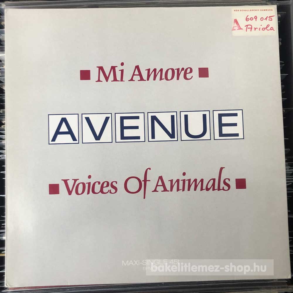 Avenue - Mi Amore - Voices Of Animals