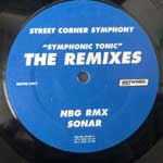 Street Corner Symphony  Symphonic Tonic (The Remixes)  (12")