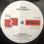 Glen Goldsmith  Dreaming  (12")