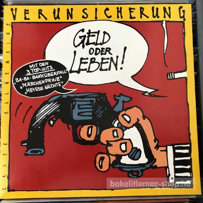 Erste Allgemeine Verunsicherung - Geld Oder Leben!  (LP, Album) (vinyl) bakelit lemez