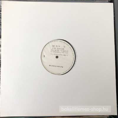 Kim Sanders - Tell Me That You Want Me  (12", Test Pressing) (vinyl) bakelit lemez