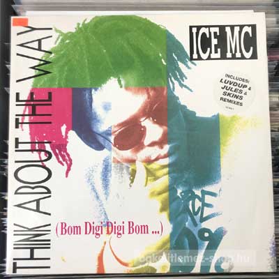 ICE MC - Think About The Way (Bom Digi Digi Bom...)  (12") (vinyl) bakelit lemez