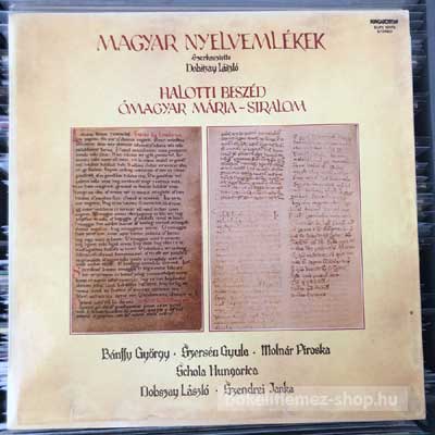 Schola Hungarica - Magyar Nyelvemlékek  (LP, Album) (vinyl) bakelit lemez