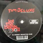 Tim Deluxe Featuring Simon Franks  Let The Beats Roll (Sonny Wharton Remix)  (12")