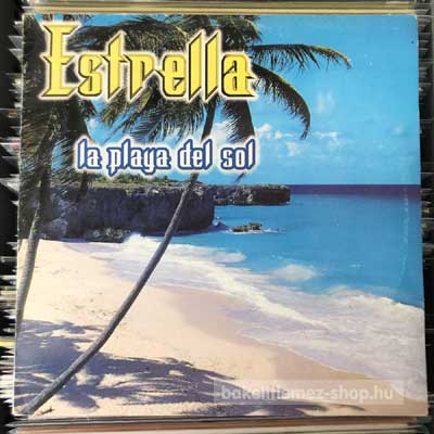 Estrella - La Playa Del Sol  (12") (vinyl) bakelit lemez
