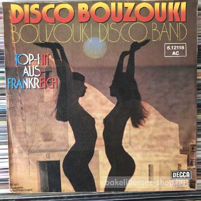 Bouzouki Disco Band - Disco Bouzouki  (7", Single) (vinyl) bakelit lemez