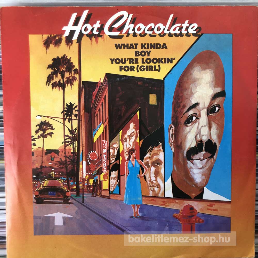 Hot Chocolate - What Kinda Boy You re Lookin For (Girl)
