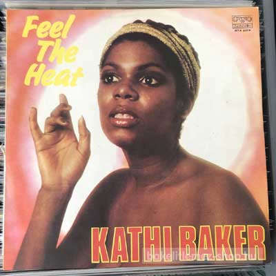 Kathi Baker - Feel The Heat  (LP, Album) (vinyl) bakelit lemez