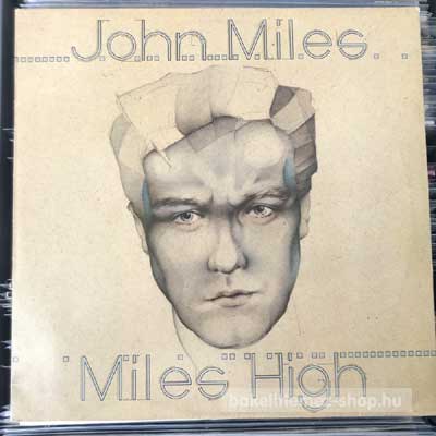 John Miles - Miles High  (LP, Album) (vinyl) bakelit lemez