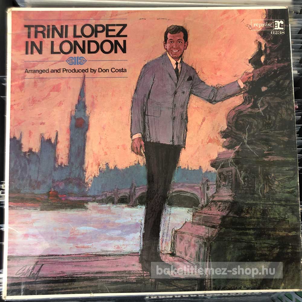Trini Lopez - Trini Lopez In London