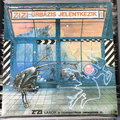 Z Zi Labor - Zizi Űrbázis Jelentkezik  (LP, Album) (vinyl) bakelit lemez