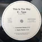 E-Type  This Is The Way  (2 x 12", Promo)