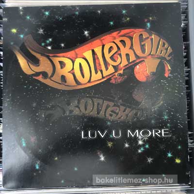 Rollergirl - Luv U More  (12", Promo) (vinyl) bakelit lemez