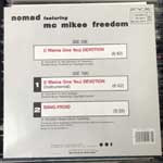 Nomad Featuring MC Mikee Freedom  (I Wanna Give You) Devotion  (12")