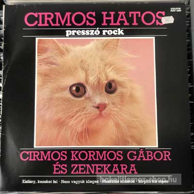 Cirmos Kormos Gábor És Zenekara - Cirmos Hatos (Presszó Rock)  (LP, Album) (vinyl) bakelit lemez