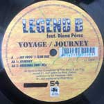 Legend B Feat. Diana Pérez  Voyage - Journey  (12")