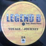Legend B Feat. Diana Pérez  Voyage - Journey  (12")