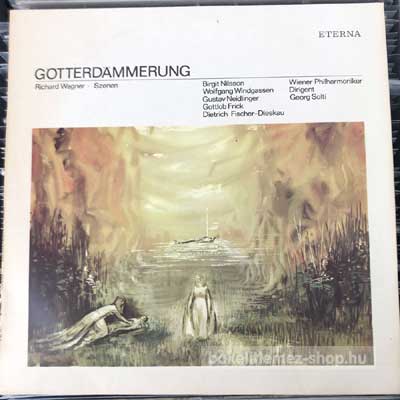 Richard Wagner - Georg Solti - Götterdammerung - Szenen  LP (vinyl) bakelit lemez
