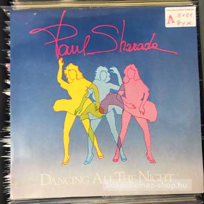 Paul Sharada - Dancing All The Night  (12", Maxi) (vinyl) bakelit lemez