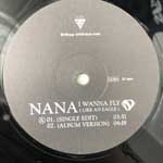 Nana  I Wanna Fly (Like An Eagle)  (12")