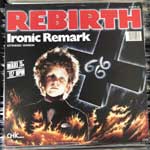 Ironic Remark  Rebirth (Extended Version)  (12", Maxi)