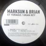 Marksun & Brian  Et Teragiz - Gran Rey  (12")