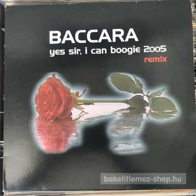 Baccara - Yes Sir, I Can Boogie 2005 (Remix)  (12") (vinyl) bakelit lemez