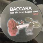 Baccara  Yes Sir, I Can Boogie 2005 (Remix)  (12")