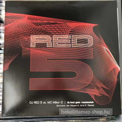 DJ Red 5 Vs. MC Miker G - Da Beat Goes - Reanimated  (12") (vinyl) bakelit lemez