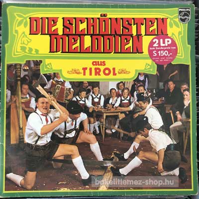 Various - Die Schönsten Melodien Aus Tirol  2 × Vinyl (vinyl) bakelit lemez