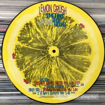 Lemon Crush Featuring Sheryl Hackett - Somethings Circle Around  (10", PicDisc) (vinyl) bakelit lemez