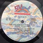 Rayy Slyy  Hey You (You Got To Give It Up)  (12")