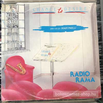 Radiorama - Chance To Desire  (12") (vinyl) bakelit lemez