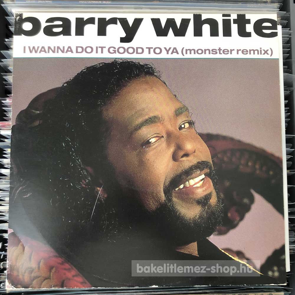 Barry White - I Wanna Do It Good To Ya (Monster Remix)