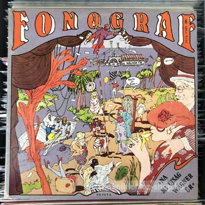 Fonográf - Na Mi Újság, Wágner Úr?  (LP, Album) (vinyl) bakelit lemez