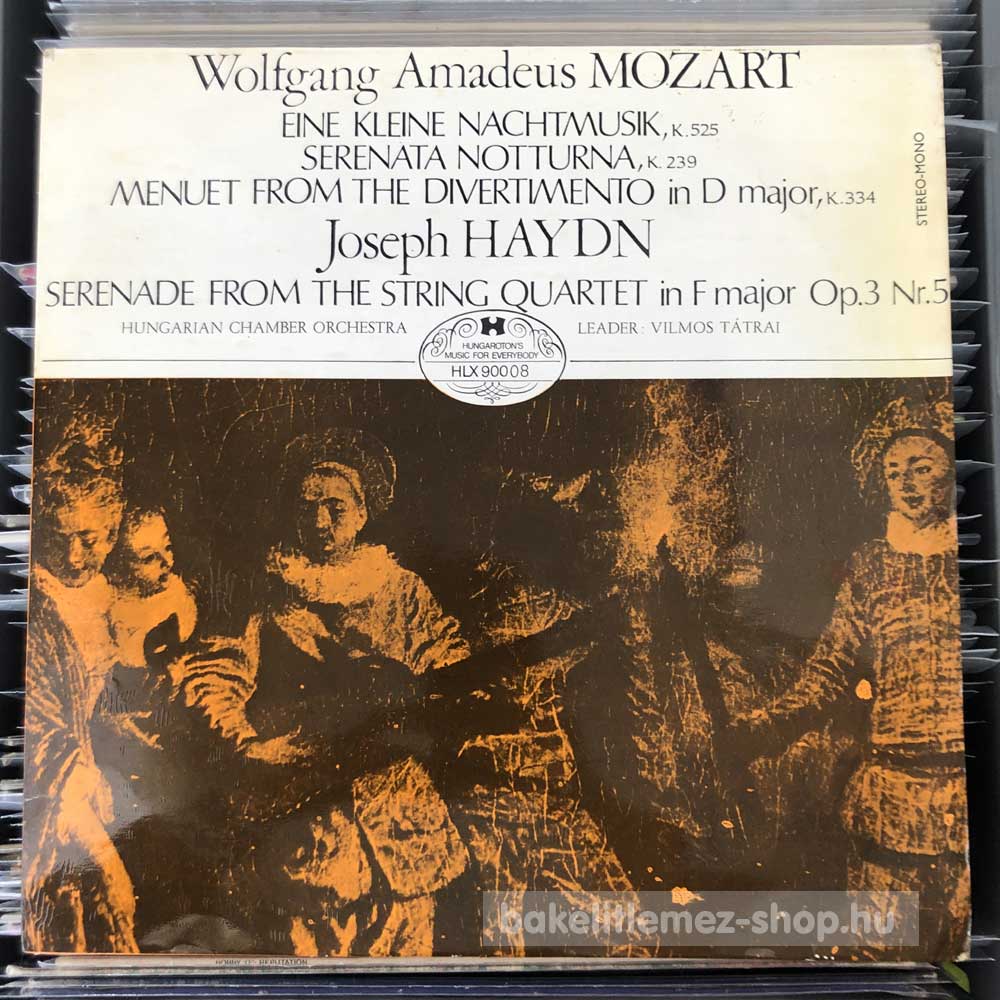 Wolfgang Amadeus Mozart, Joseph Haydn - Egy Kis Éji Zene, Serenata Notturna