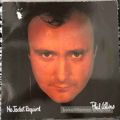 Phil Collins - No Jacket Required  (LP, Album) (vinyl) bakelit lemez