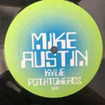 Mike Austin  Kylie (Remixes)  (12")